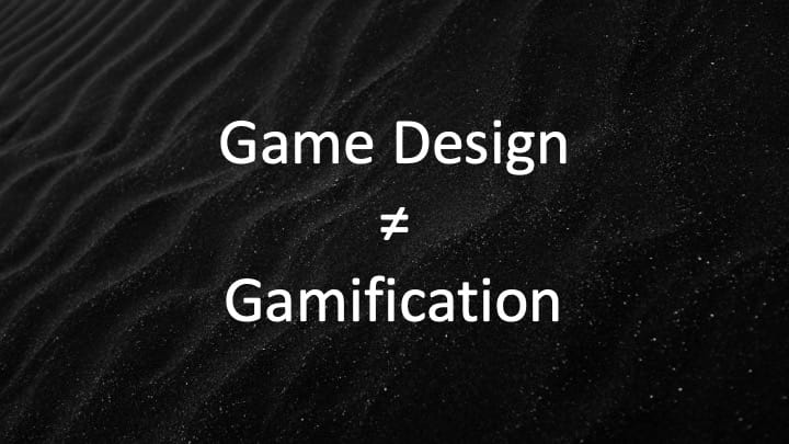 Forget gamification